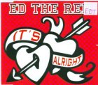 ED THE RED - IT'S ALRIGHT CD SINGLE REMIXES 7 TRK