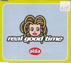 Alda - Real Good Time 3 Tracks CD Single